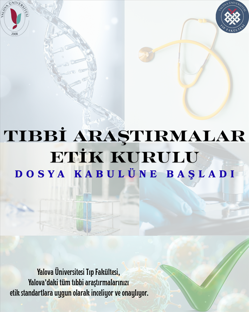 Tıbbi Araştırmalar Etik Kurulu Dosya Kabulüne Başladı