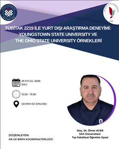 TÜBİTAK 2219 ile Yurt Dışı Araştırma Deneyimi: Youngstown State University ve The Ohio State University Örnekleri